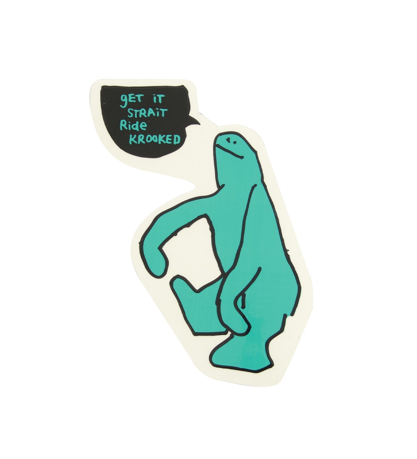 Get it Strait, Blue Teal